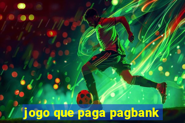 jogo que paga pagbank